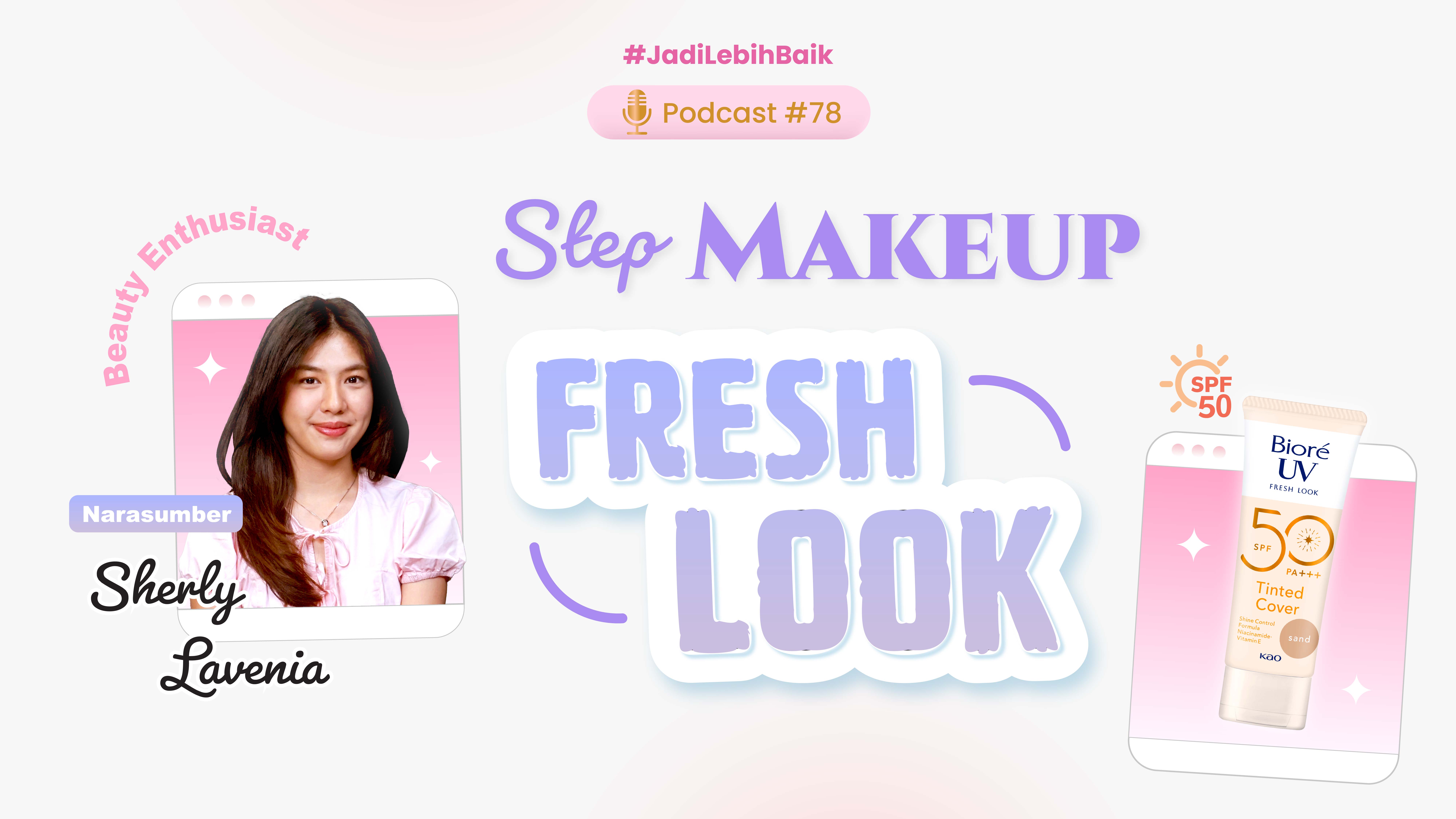 Step Makeup Fresh Look