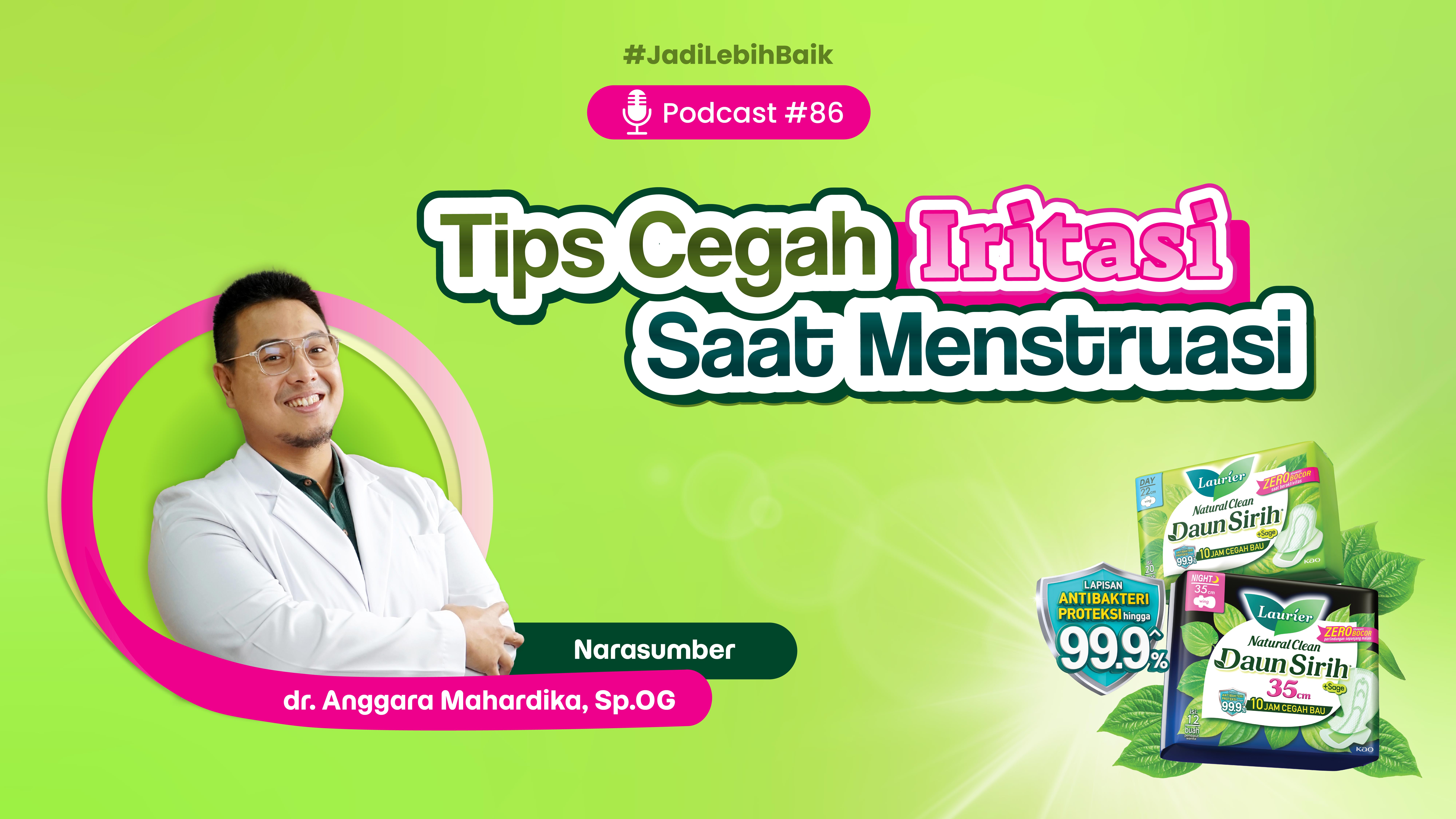 Tips Cegah Iritasi Saat Menstruasi
