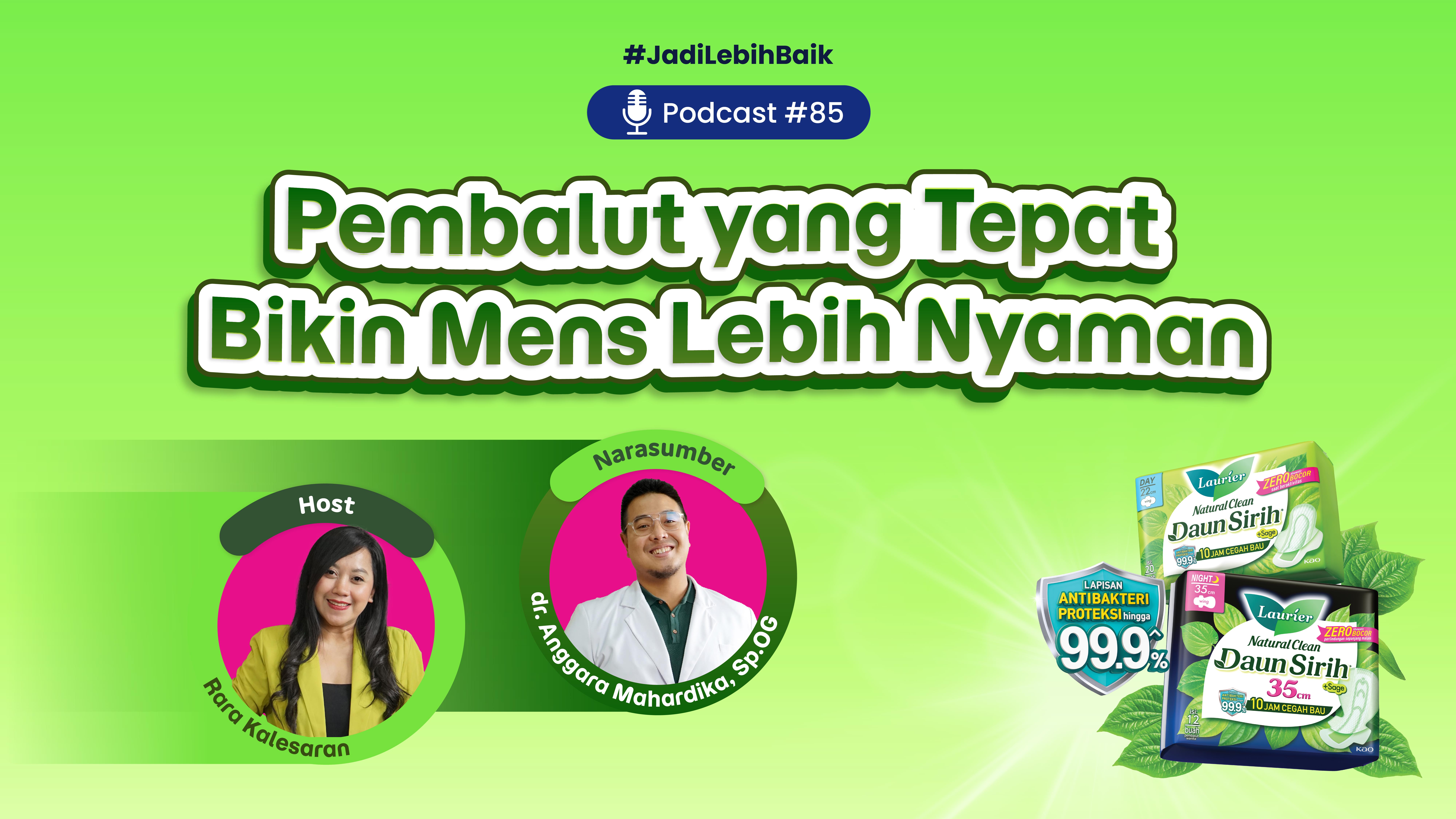 Pembalut Yang Tepat Bikin Mens Lebih Nyaman